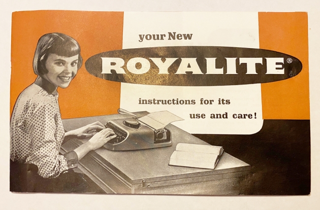 Royal "Royalite" the original manual... Royal "Royalite" the original manual...